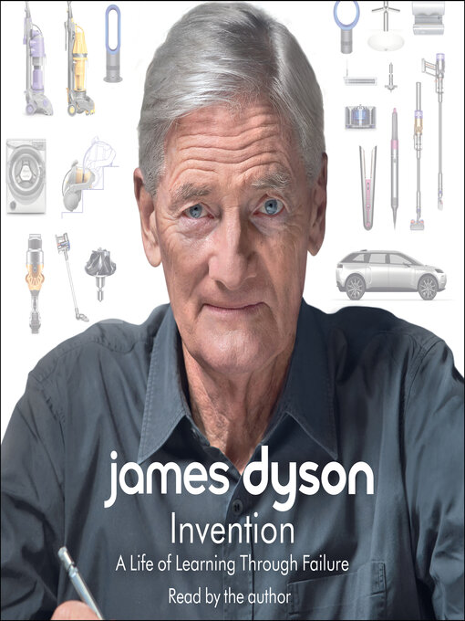 Title details for Invention by James Dyson - Wait list